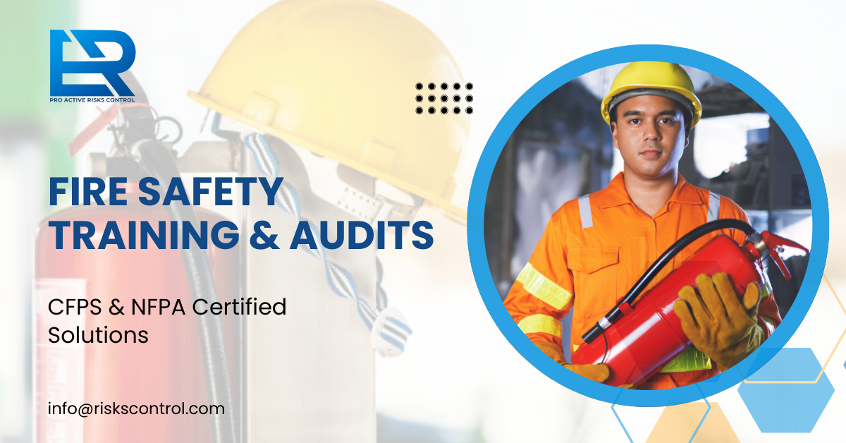 Fire Auditing & Training – Protect Lives, Assets & Your Business