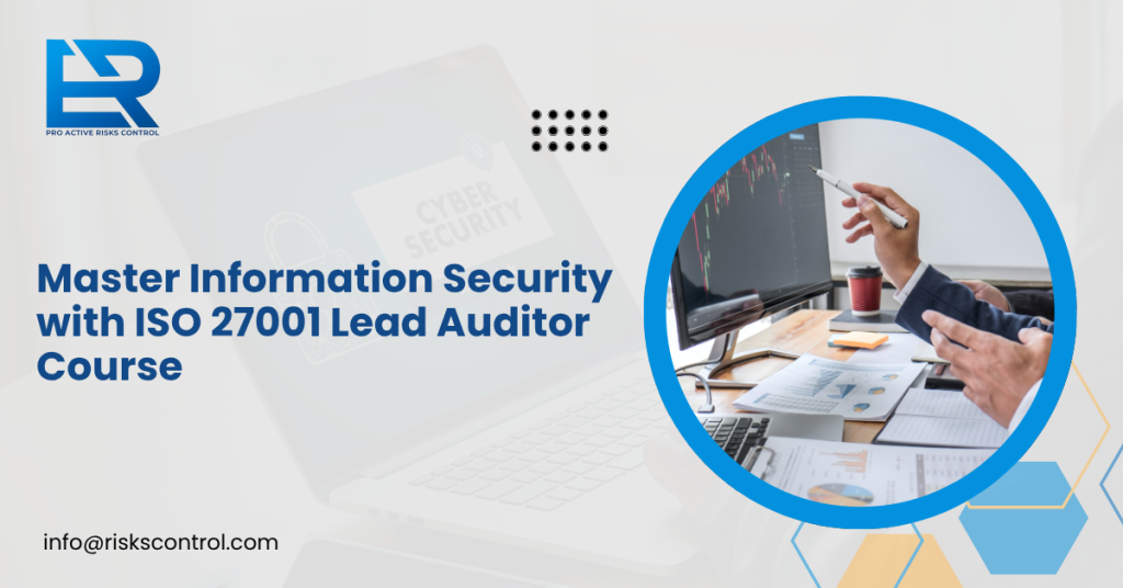 "ISO 27001 Lead Auditor Training in Saudi Arabia focusing on information security management and audit compliance"