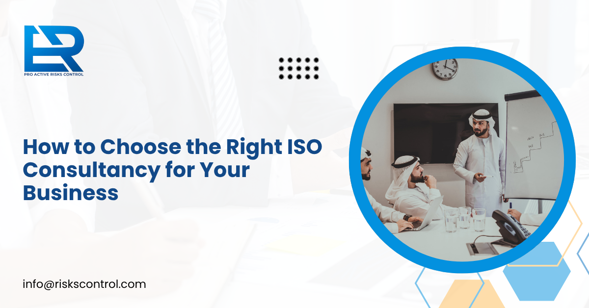 How to Choose the Right ISO Consultancy for Your Business