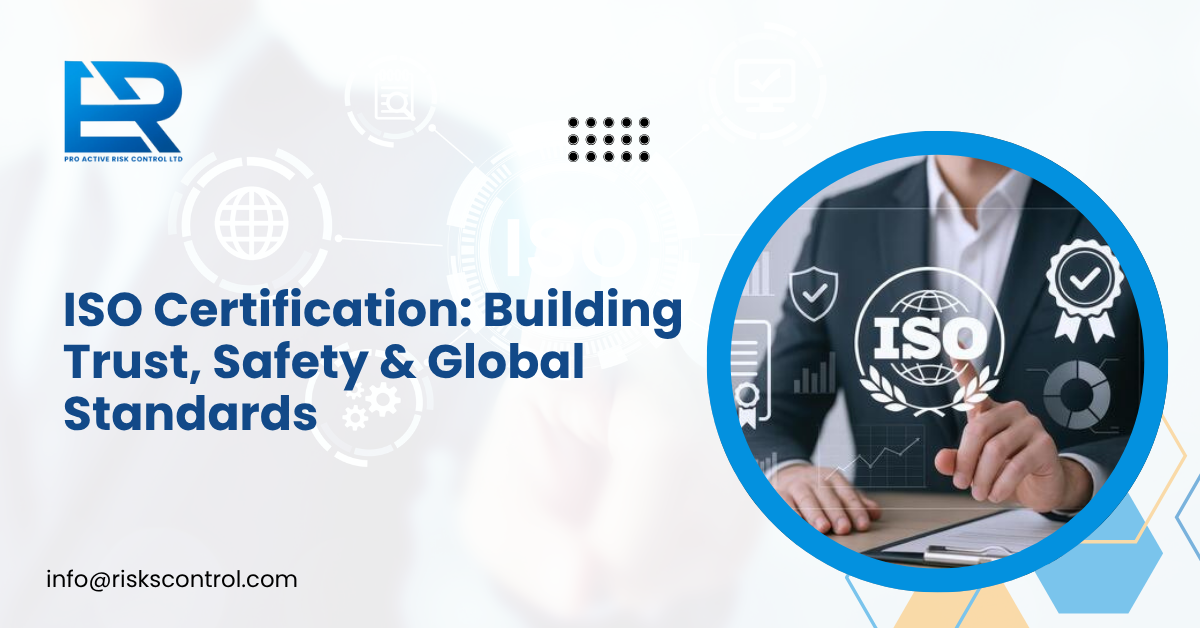 ISO Certification: The Smart Step Toward Quality, Safety, and Business Excellence