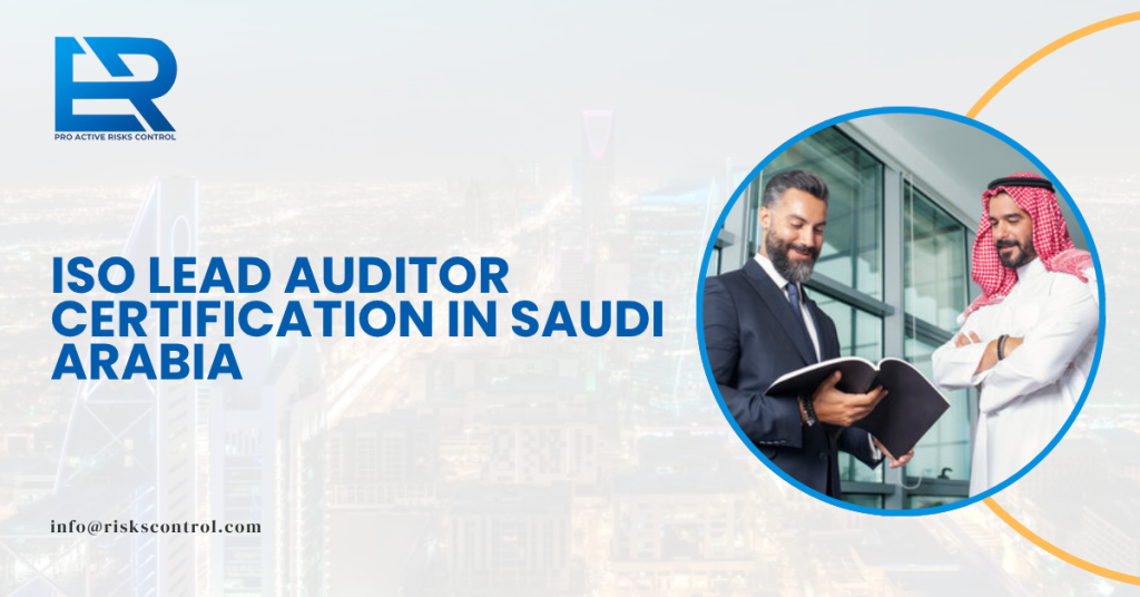 ISO Lead Auditor Certification training in Saudi Arabia