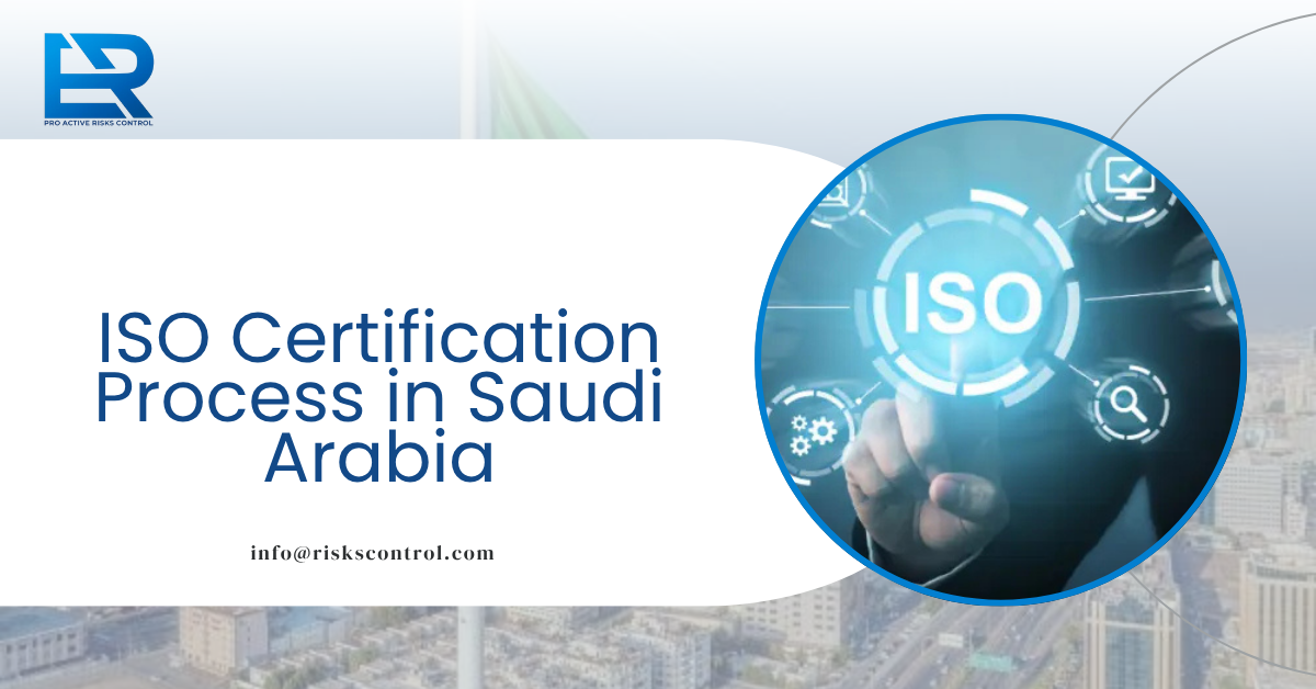 ISO Certification Process in Saudi Arabia: Get Certified, Win Bigger Clients, and Boost Credibility