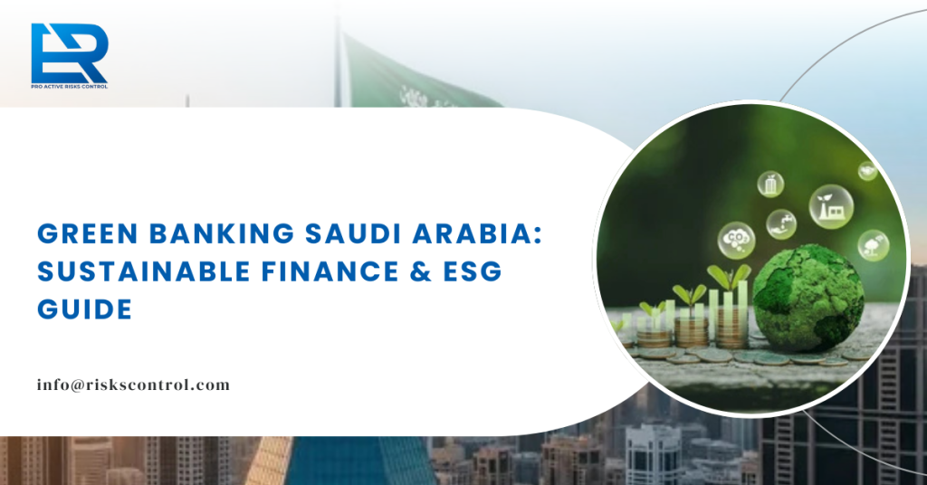 Green Banking in Saudi Arabia 2025 – Illustration of sustainable finance and ESG compliance in Saudi banks.