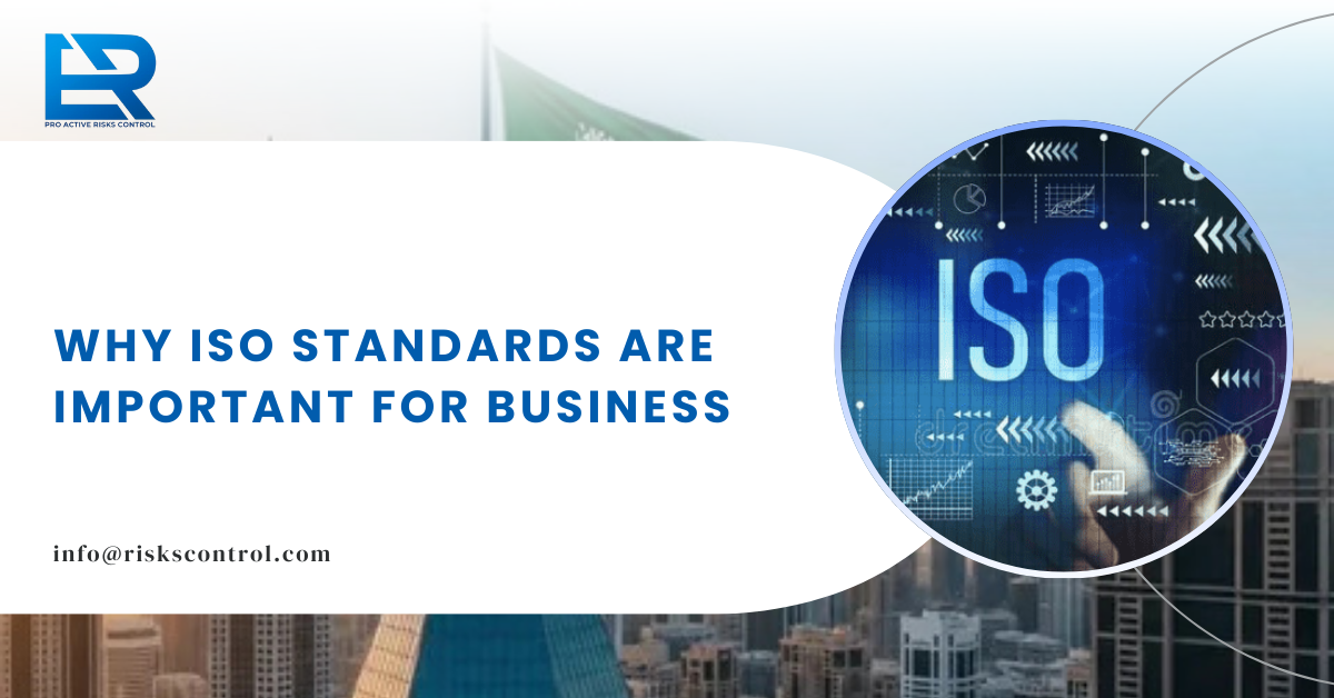Why ISO Standards Are Important for Business: Safe, Efficient & Sustainable Workplaces