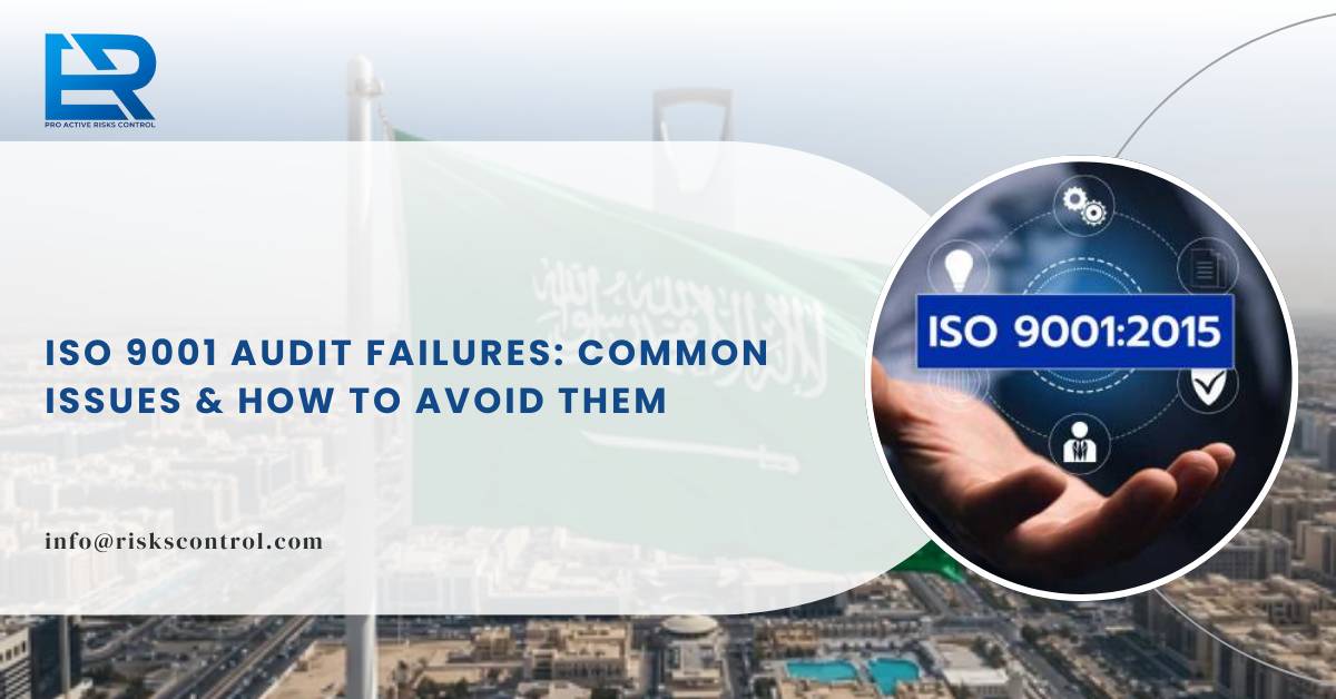 ISO 9001 Audit Failures: Common Issues & How to Avoid Them