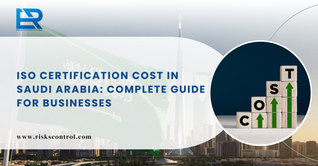 ISO certification cost in Saudi Arabia 2026 price guide for ISO 9001 and ISO 45001