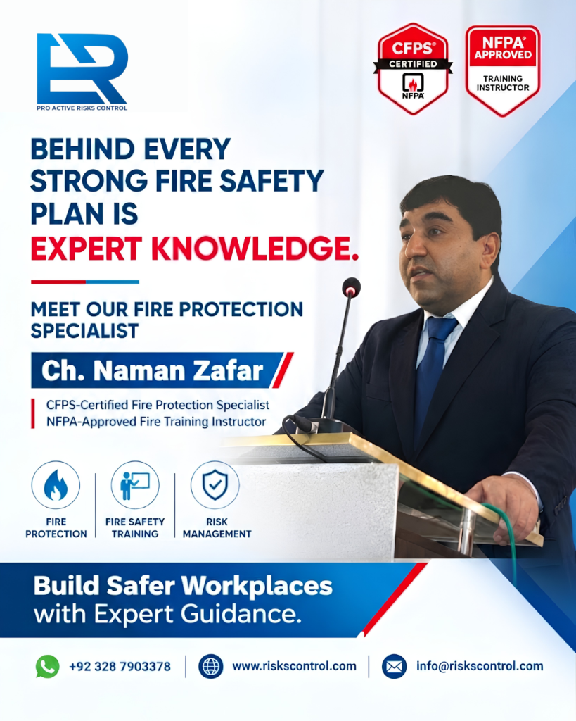 Ch. Naman Zafar, CFPS Certified Fire Protection Specialist and NFPA-Approved Fire Training Instructor at Proactive Risk Control Ltd.